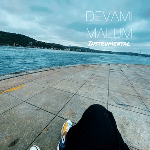 DEVAMI MALUM (Instrumental)