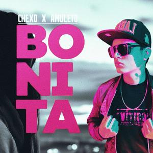 Bonita (feat. chexo oficial)