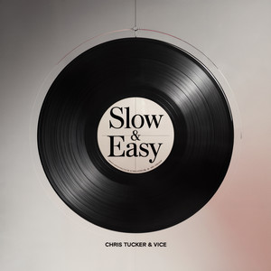 Slow & Easy