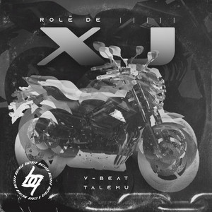 Rolê de Xj (Explicit)