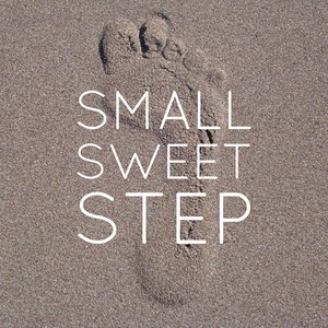 Small Sweet Step