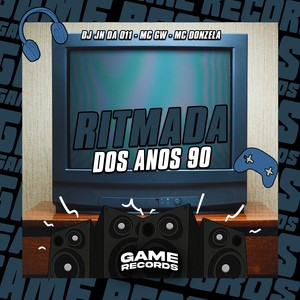Ritmada dos Anos 90 (Explicit)