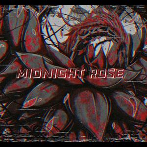 Midnight Rose (feat. Home Genesis & Danny Bee) [Explicit]