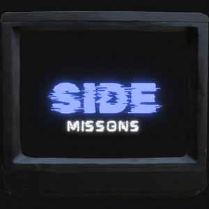 SIDE MISSIONS (Explicit)