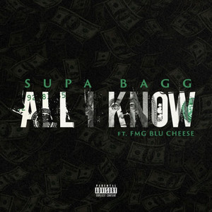 All I Know (Explicit)