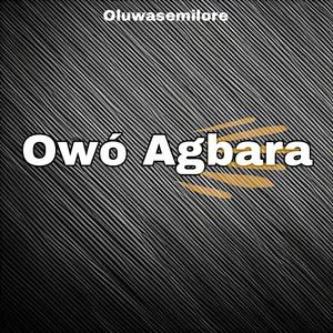 OWO AGBARA