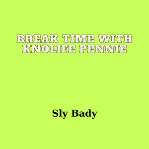 Break Time with Knolife Pennie (Explicit)