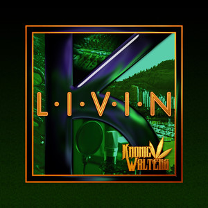 L.I.V.I.N (Explicit)