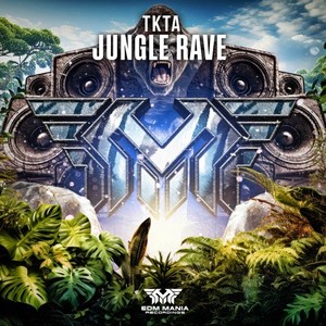 Jungle Rave