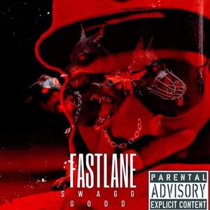 Fastlane(feat. Ke ke) (Explicit)