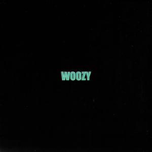 Woozy 2023 (Explicit)