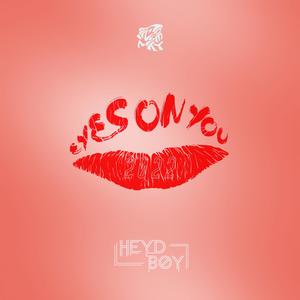 占据视线 (Eyes On You)