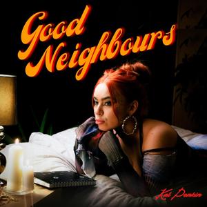 Good Neighbours (Explicit)