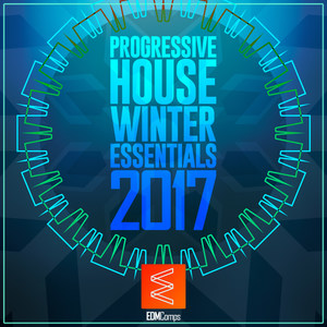 Progressive House Winter Essentials 2017