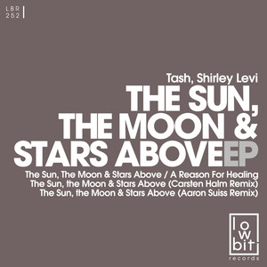 The Sun, the Moon & Stars Above (Carsten Halm Remix)