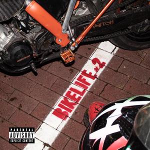 BIKELIFE 2 (feat. KLP Beatz) [Explicit]