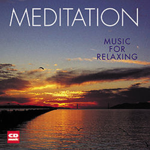 Meditation - Music for Relaxing