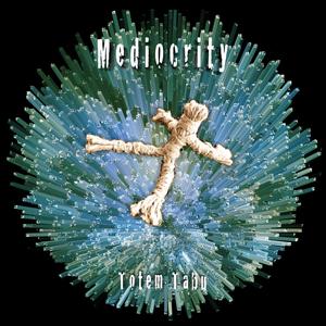 Mediocrity (feat. Dave Statham)