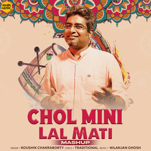 Chol Mini Lal Mati Mashup (From "Folk O Rabindra")