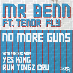 No More Guns (feat. Tenor Fly)