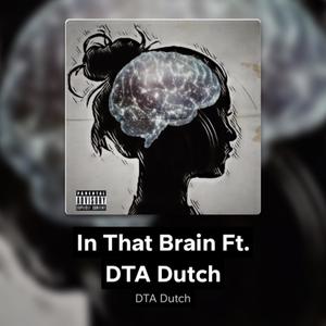 In That Brain (Explicit)