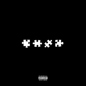 Im missing piece (Explicit)