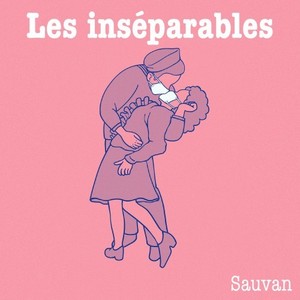 Les inséparables (Explicit)