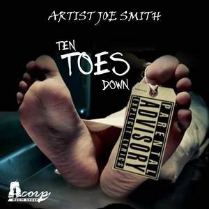 Ten Toes Down (Explicit)