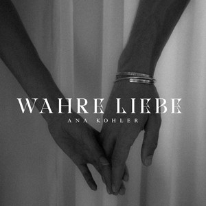 Wahre Liebe