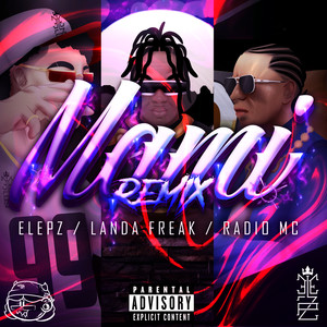 Mami (Remix|Explicit)