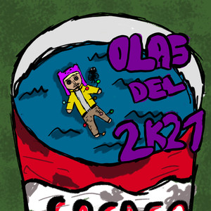 Olas del 2K21 (Explicit)