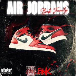 Air Jordans (feat. Woohchild) [Explicit]