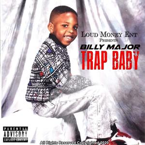 TRAP BABY (Explicit)