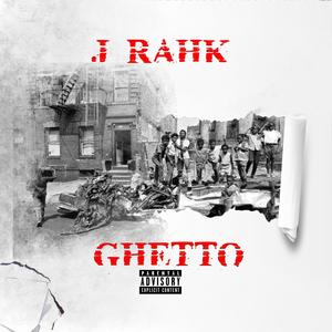 GHETTO (Explicit)