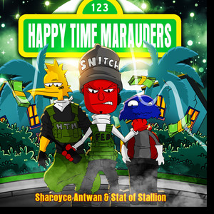 Happy Time Marauders (Explicit)