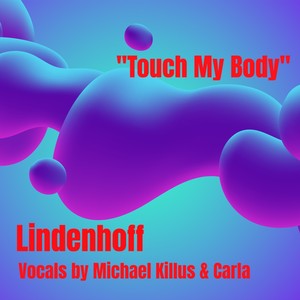 Touch My Body (Club Mix)