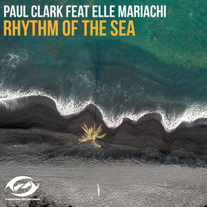 Rhythm of the Sea(feat. Elle Mariachi) (Original Mix)