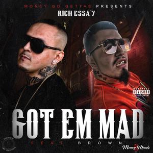 Got Em Mad(feat. Brown) (Explicit)