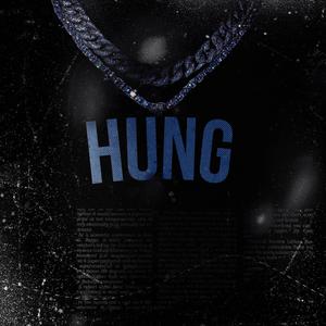 Hung (Explicit)