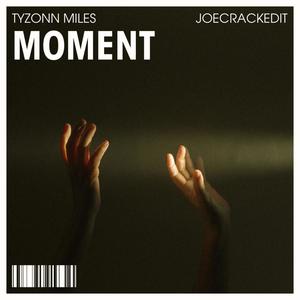 Moment (Explicit)