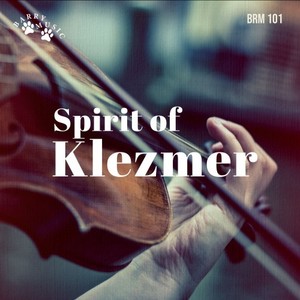 Spirit of Klezmer