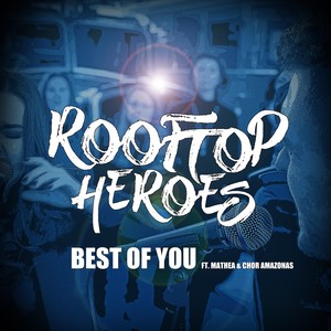 Best of You(feat. Mathea & Chor Amazonas)