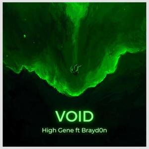 Void (feat. Brayd0n) (Explicit)