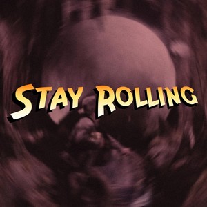 Stay Rollin (feat. Killa Music) [Explicit]