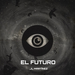 El Futuro (Explicit)