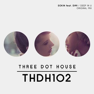 Deep In U (Original Mix)