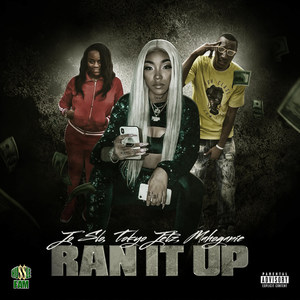 Ran It Up (Explicit)