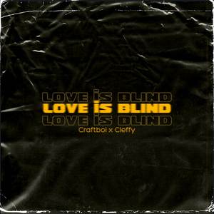 Love Is Blind