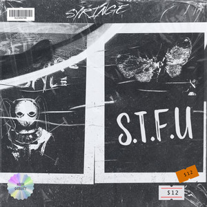 S.T.F.U (Explicit)