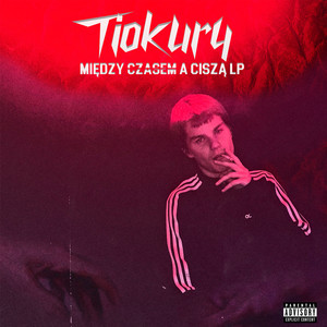 Między czasem a ciszą LP (Explicit)